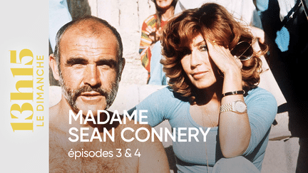 "13h15 le dimanche". Madame Sean Connery > Episodes 3 & 4 (13H15 LE DIMANCHE / FRANCE 2)