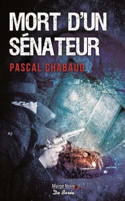 La couverture de "Mort d'un sénateur"
 (Editions de Borée)