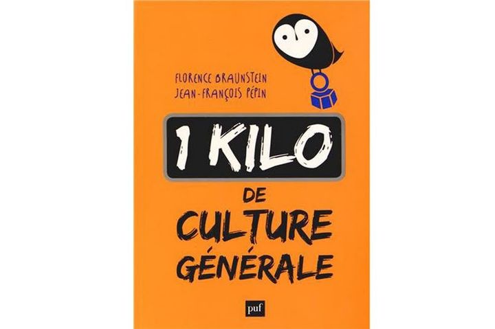 1 kilo de culture générale
 (PUF)