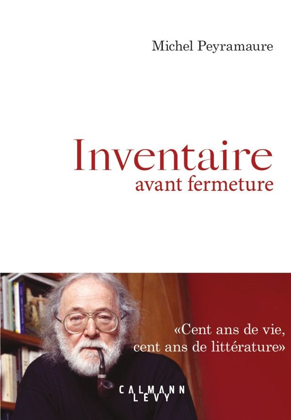 "Inventaire avant fermeture" de Michel Peyramaure (DR / Calmann Lévy)