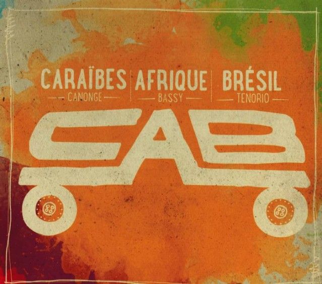 La pochette de l'album du groupe C.A.B
 (Radio France - 2015)