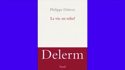 Philippe&nbsp;Delerm&nbsp;publie son dernier livre,&nbsp;La&nbsp;vie en relief aux Éditions du Seuil.&nbsp;Un recueil de textes courts dans lequel l'écrivain fait le lien entre l'enfant qu'il a été et l'homme de 70 ans qu'il est désormais.&nbsp;Philippe&nbsp;Delerm&nbsp;est l'invité du&nbsp;23h, lundi 8 février.&nbsp; (FRANCEINFO)