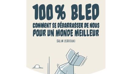 Dans&nbsp;"100% Bled", Salim Zerrouki fait un portrait de sa propre société, en épinglant tout ce qui, selon lui, l’empêche d’avancer. (extrait couverture)