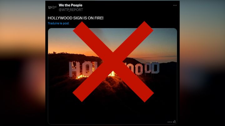 Attention à ces fausses images générées par de l'intelligence artificielle, censées montrer le panneau Hollywood en feu. (CAPTURE ECRAN X - RADIO FRANCE)