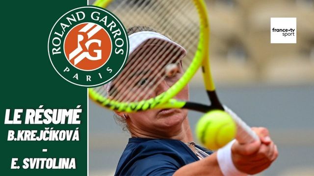 Les meilleurs moments du match Barbora Krejcikova - Elina Svitolina