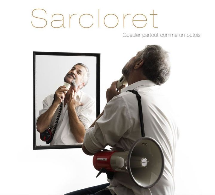 "Gueuler partout comme un putois"  13e album de Sarcloret
