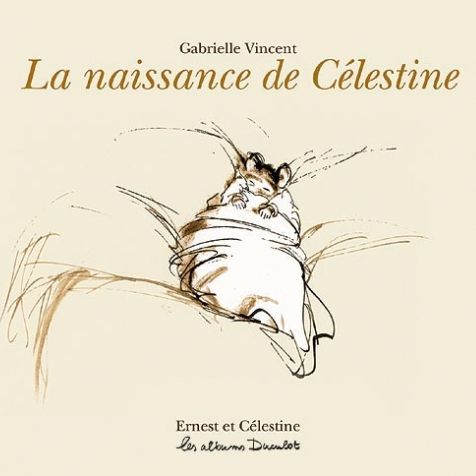 La naissance de Célestine - Casterman
 (DR)