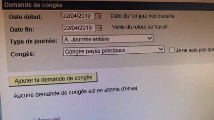 Une demande de congés d'une journée remplie sur un logiciel. (JEAN-CHRISTOPHE BOURDILLAT / RADIO FRANCE)