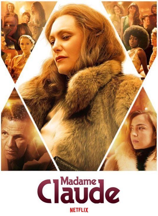 L'affiche de "Madame Claude" de Sylvie Verheyde. (NETFLIX)