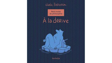 DERIVONS, DERIVONS, IL EN RESTERA TOUJOURS QUELQUE CHOSE. (CHARLES BERBERIAN / HACHETTE)