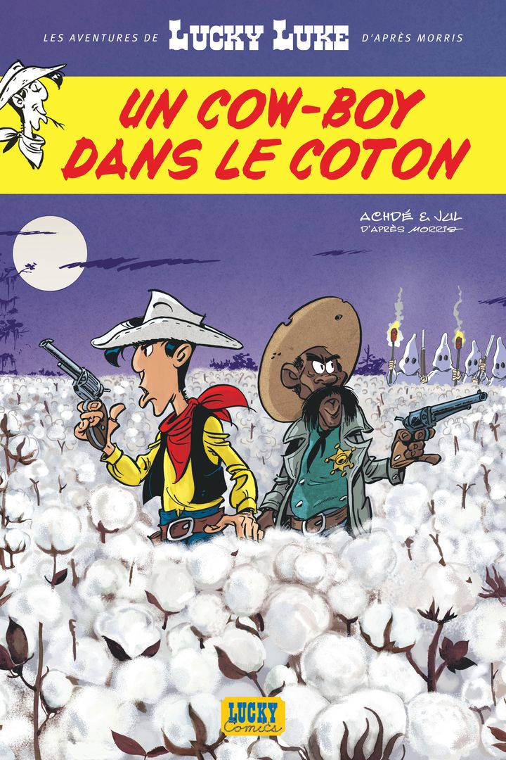 Le nouveau Lucky Luke : "Un cow-boy dans le coton" (Lucky Productions)