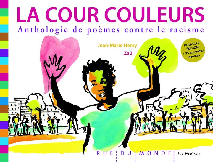 "La cour couleurs", de J-M Henry et Zaül (EDITIONS RUE DU MONDE)