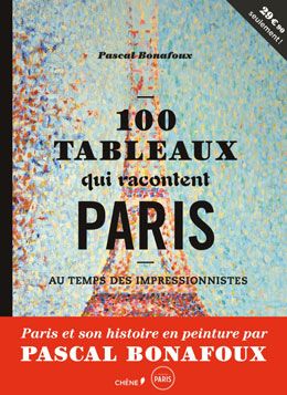 &nbsp; ("100 tableaux qui racontent Paris", de Pascal Bonafoux, aux Editions du Chêne © Editions du Chêne)