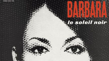 "Le Soleil noir" de Barbara.&nbsp; (Philips)