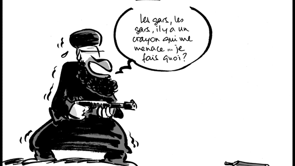 Continuer à les faire trembler - "Les gars, les gars, il y a un crayon qui me menace... je fais quoi ?"

Pour Carlie Hebdo et ceux qui sont tombés sous les balles de la bêtise ultime. (James)