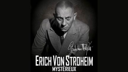 Le coffret &quot;Erich Von Stroheim mystérieux&quot; chez Artus Films
 (Artus Films)