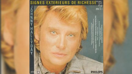 Le 45 tours de «&nbsp;Signes extérieurs de richesse&nbsp;» de Johnny Hallyday en 1983. &nbsp; (DR)