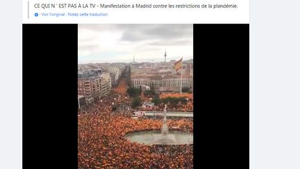 Une publication Facebook très largement partagée affirme montrer une manifestation à Madrid contre les mesures sanitaires (CATPURE ECRAN FACEBOOK)