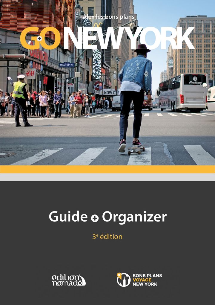 La couverture de la nouvelle édition revue et augmentée du guide Go New York&nbsp;d'Alex Vendé (Photo DR)