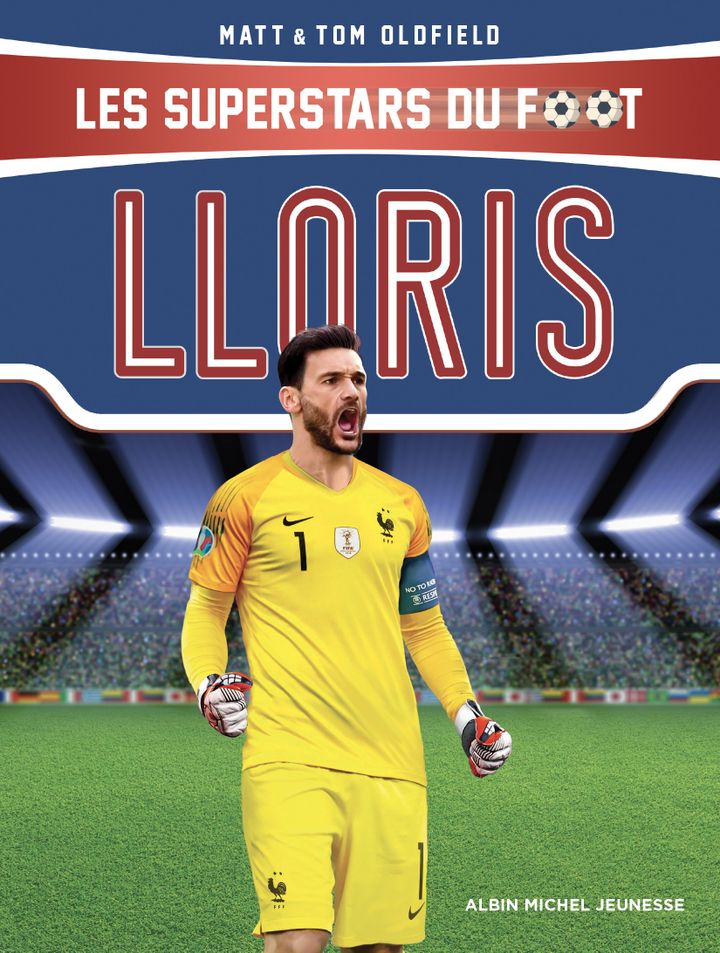 "Lloris", de&nbsp;J-M Billioud&nbsp; (EDITIONS ALBIN MICHEL)