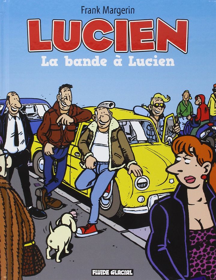 le Tome 11 des aventures de Lucien (Frank Margerin / Fluide Glacial-Audie)