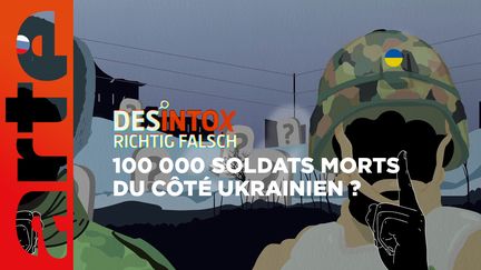 Désintox. Non, il n'y a pas eu 100 000 soldats morts du côté ukrainien (ARTE/2P2L)