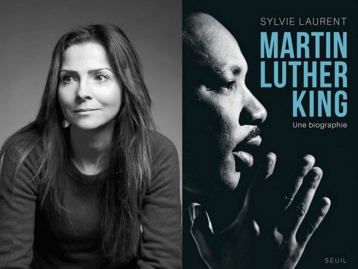 L'américaniste Sylvie Laurent (à gauche) et la couverture de sa biographie sur Martin Luther King (HERMANCE TRIAY)