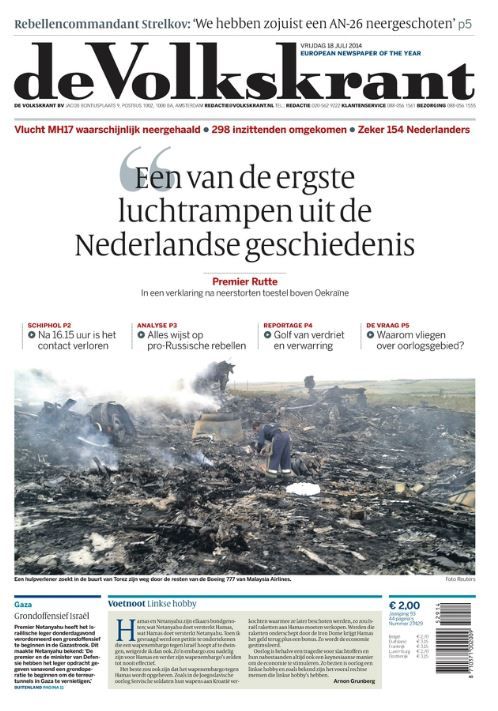 Le "Volkstrant" du 18 juillet 2014 met en exergue la citation du Premier ministre n&eacute;erlandais, qui &eacute;voque le crash du vol MH17 de la Malaysia Airlines. (DE VOLKSKRANT)