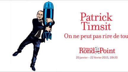 Patrick Timsit sera au Théâtre du Rond-Point à Paris à partir du 20 janvier
 (DR)