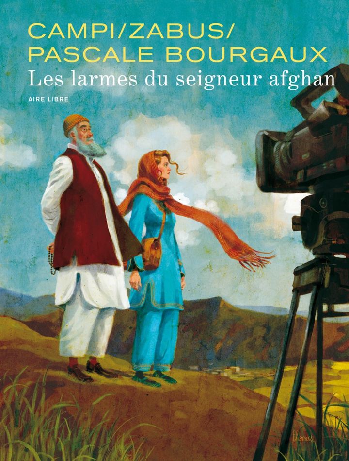 La couverture de l'album "Les larmes du seigneur afghan"
 (Dupuis)