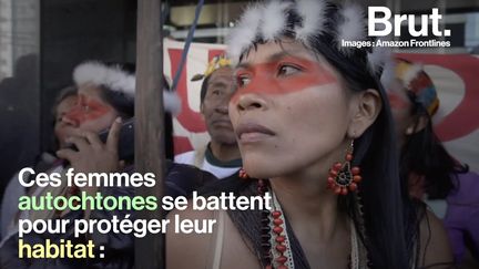 En Équateur et au Brésil, des femmes autochtones se battent pour protéger leur habitat : la forêt amazonienne. Brut a rencontré deux d'entre elles.