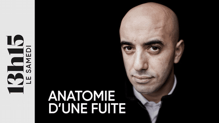 "13h15 le samedi". Anatomie d’une fuite (13H15 LE SAMEDI / FRANCE 2)