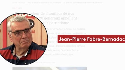 Tribune des militaires dans "Valeurs Actuelles" : Jean-Pierre Fabre-Bernadac, l’homme derrière cette prise de position ? (FRANCEINFO)