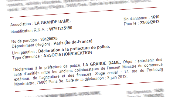 Les statuts de l'association des amis de Christine Lagarde ont &eacute;t&eacute; d&eacute;pos&eacute;s le 8 juin 2012. (FRANCETV INFO)