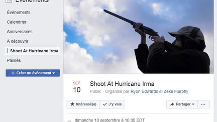 La page Facebook de l'événement "Faites feu sur Irma", créé par un jeune habitant de Floride. (FACEBOOK)