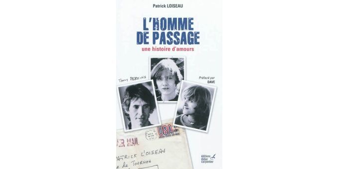 &quot;L&#039;homme de passage, une histoire d&#039;amours&quot; de Patrick Loiseau aux éditions Didier Carpentier
 (DR)