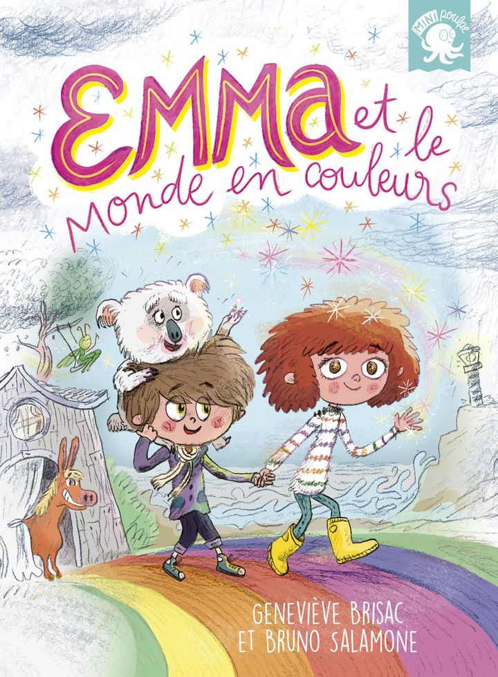 "Emma et le monde en couleurs", de G. Brisac, illustré par B. Salamone (EDITIONS POULPE FICTIONS)