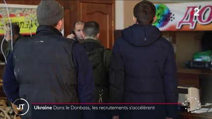 Des enrôlés dans le Donbass. (France 2)