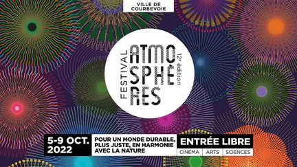 Comment agir plutôt que réagir, se projeter, anticiper pour préserver la vie? "Récits du futur" est la thématique de la 12e édition du festival "Atsmosphères". (FESTIVAL ATMOSPHERES)