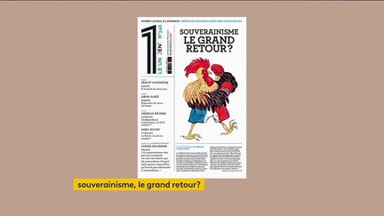 Souverainisme, le grand retour ? (CAPTURE ECRAN / OUVREZ LE 1 / FRANCEINFO (CANAL 27))