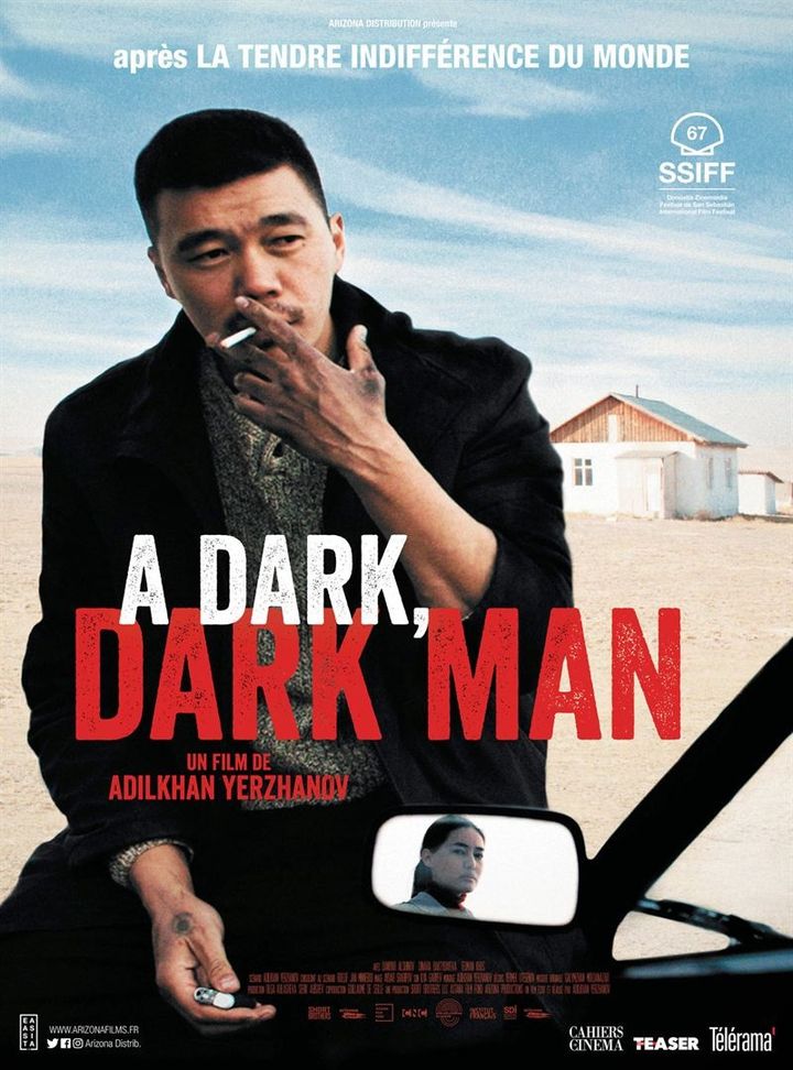 L'affiche de "A Dark, Dark Man" de&nbsp;Adilkhan Yerzhanov. (Arizona Distribution)