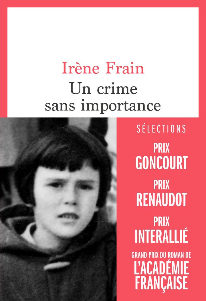 Couverture de "Un crime sans importance", d'Irène Frain, août 2020 (Editions du Seuil)