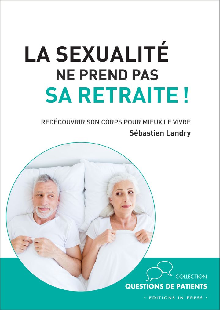 Sexualité Et Seniors Font Bon Ménage