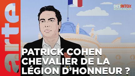 Non, Patrick Cohen ne sera pas chevalier de la légion d'honneur. (ARTE/2P2L)