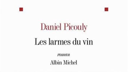 Livres : Daniel Picouly verse des larmes du vin dans les librairies