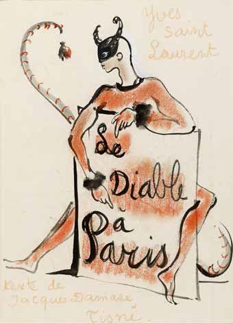 Dessin d'Yves Saint Laurent : Le diable à Paris. CIRCA 1960.  Encre, fusain et pastel sec sur papier. Signé en haut à droite. Titré dans la composition. Annoté «texte de Jacques Damase, Tisné» en bas 43 x 30,5 cm - 16.92 x 12 in. Ink, charcoal and pastel on paper. Signed upper right. Estimé entre 1 000 - 1 500 € pour la vente chez Cornette de Saint Cyr du 19/12/2018
 (Courtesy of Maison de vente aux enchères Cornette de Saint Cyr©Fabrice Gousset )