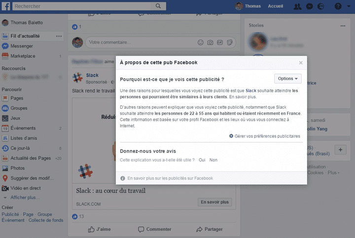 Par exemple, Facebook m'indique que je suis ciblé par cette publicité Slack parce que je corresponds au profil de leurs utilisateurs. (FACEBOOK.COM)