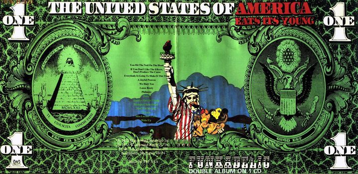 La pochette de l'album de Funkadelic "America Eats It's Young" (1972) montre un billet de un dollar revisité où l'on voit la Statue de la Liberté dévorer des enfants. (WESTBOUND RECORDS)