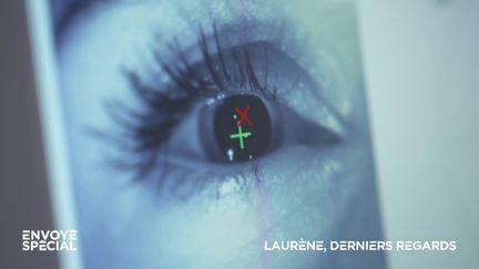 "Déjà, mon visage disparaît dans le miroir" : comment Laurène, atteinte d'une rétinopathie auto-immune, se prépare à perdre la vue (ENVOYÉ SPÉCIAL  / FRANCE 2)