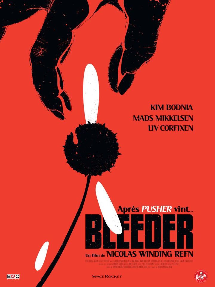 "Bleeder" : l'affiche française
 (La Rabbia)